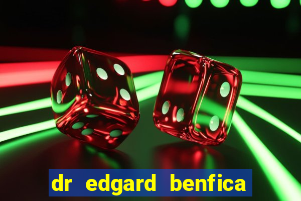 dr edgard benfica varginha mg